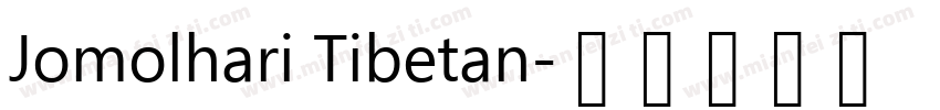 Jomolhari Tibetan字体转换